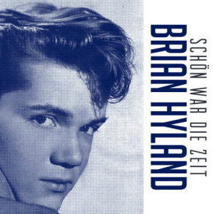 ดาวน์โหลดและฟังเพลง Schön War Die Zeit พร้อมเนื้อเพลงจาก Bryan Hyland