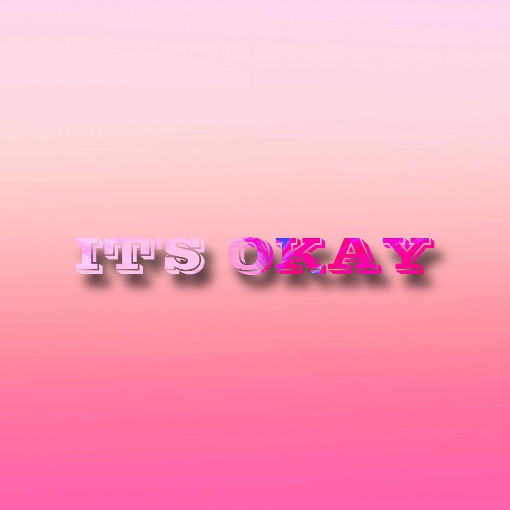IT'S OKAY (feat. Hxc.Jo)