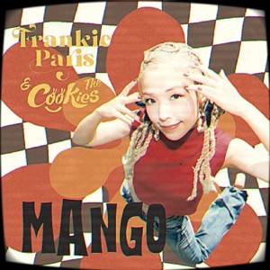 Listen to MANGO song with lyrics from FRANKIE PARIS