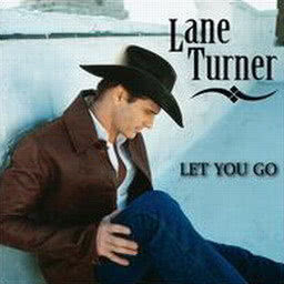 ดาวน์โหลดและฟังเพลง Let You Go พร้อมเนื้อเพลงจาก Lane Turner