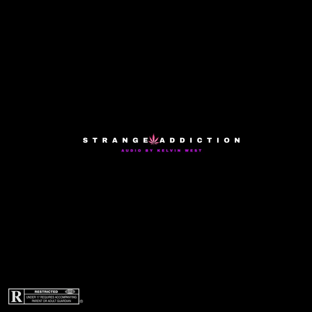 Strange Addiction (Explicit)