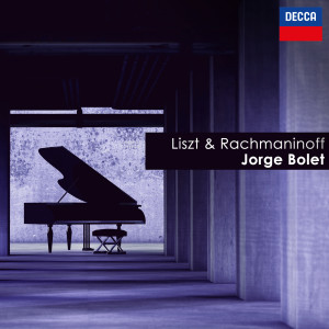 Jorge Bolet的專輯Liszt & Rachmaninoff - Jorge Bolet