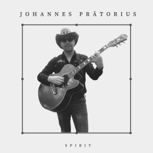 ดาวน์โหลดและฟังเพลง Spirit พร้อมเนื้อเพลงจาก Johannes Prätorius