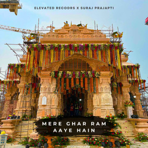 Dengarkan Mere Ghar Ram Aaye Hain lagu dari Elevated Records dengan lirik