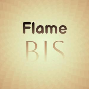 Listen to Flame Bis song with lyrics from Xaim Petio