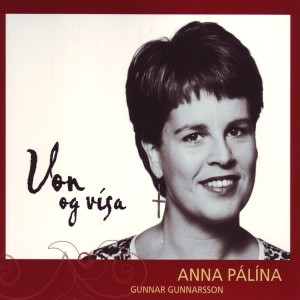 Album Von og vísa from Anna Pálína Árnadóttir