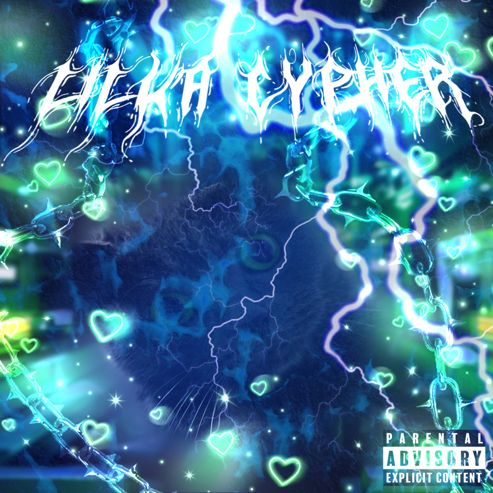 LILKA CYPHER (Explicit)