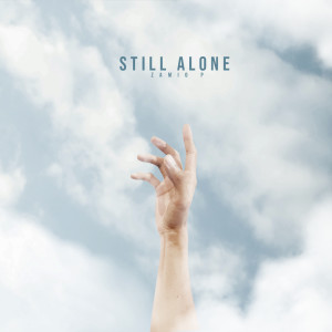 Zamio P的专辑Still alone (ດຽວດາຍ)