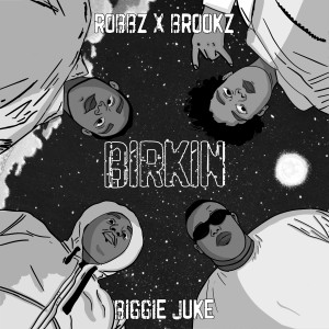 Robbz x Brookz的專輯BIRKIN (Explicit)