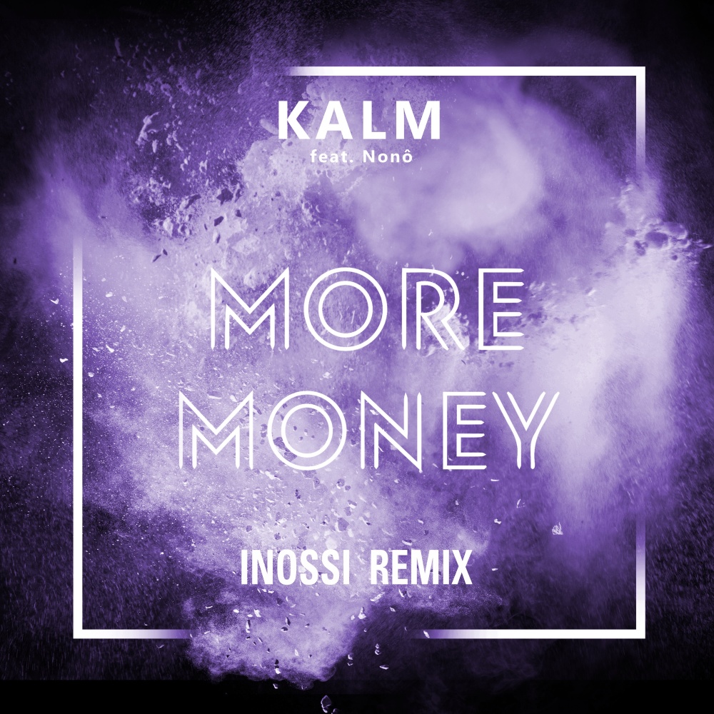 More Money (INOSSI Remix)