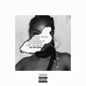 Listen to No Options (Explicit) song with lyrics from Justine Skye