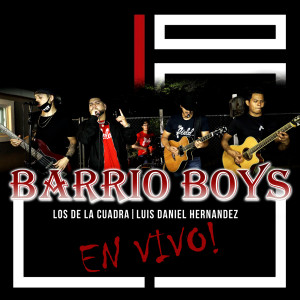 Album Barrio Boys (En Vivo!) (Explicit) from los de la Cuadra