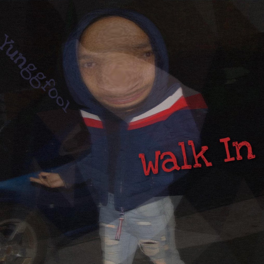 Walk In (Explicit)