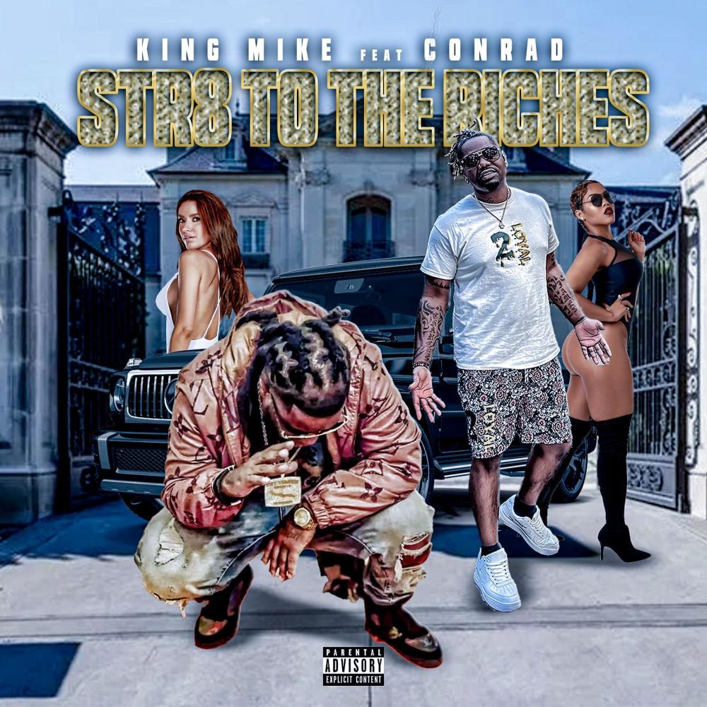 Str8 to the riches (feat. Yung Conrad) (Explicit)