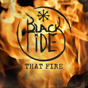 Album That Fire from Black Tide