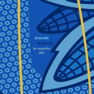 ดาวน์โหลดและฟังเพลง Ke Mosotho (Dub) พร้อมเนื้อเพลงจาก Kailash