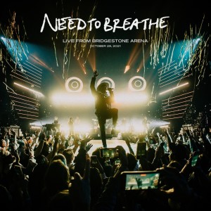 收听Needtobreathe的I Wanna Remember (feat. Carrie Underwood) - Live From Bridgestone Arena (- Live From Bridgestone Arena)歌词歌曲