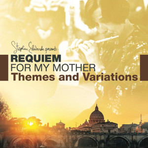Stephen Edwards的專輯Requiem for My Mother - Themes and Variations