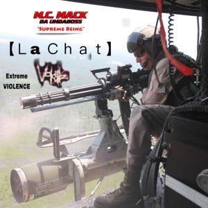 Extreme Violence (feat. M.C. Mack & La Chat) (Explicit)