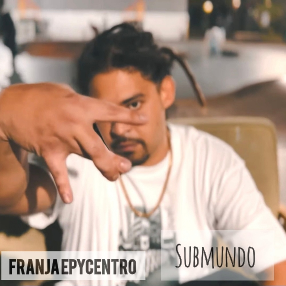 Franja Epycentro - Submundo