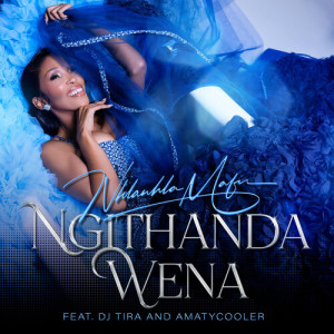 อัลบัม Ngithanda Wena ศิลปิน Nhlanhla Mafu