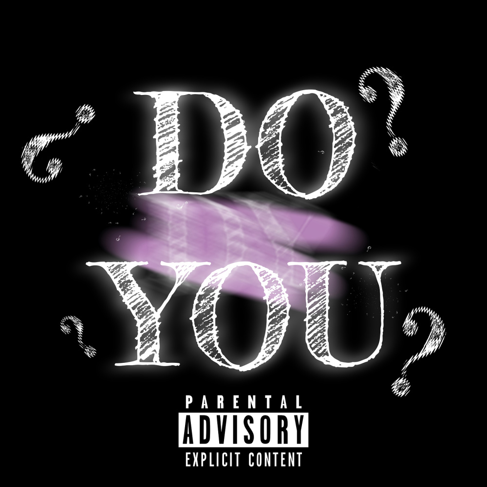Do You (Explicit)
