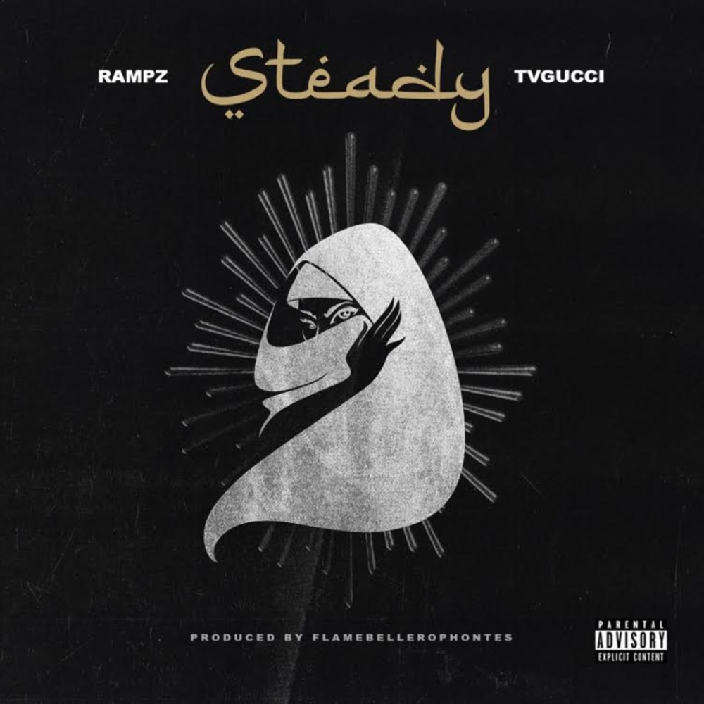 Steady (feat. TvGucci) (Explicit)
