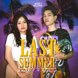 Listen to Last Summer song with lyrics from PAIRY