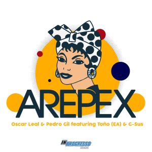 Album Arepex (feat. Toño EA & G-Sus) from Oscar Leal