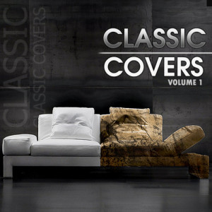 Various Artists的專輯Classic Covers Vol 1