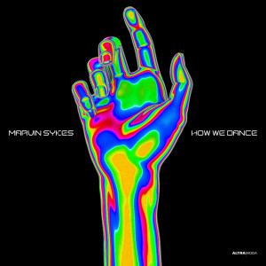 Listen to How We Dance song with lyrics from Marvin Sykes