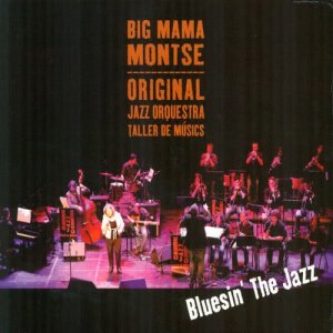 Big Mama Montse的專輯Bluesin´ the Jazz