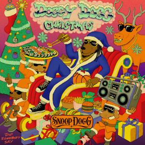 收聽Snoop Dogg的Doggy Dogg Christmas歌詞歌曲