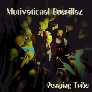 La Tartine的專輯Motivational Guerillaz