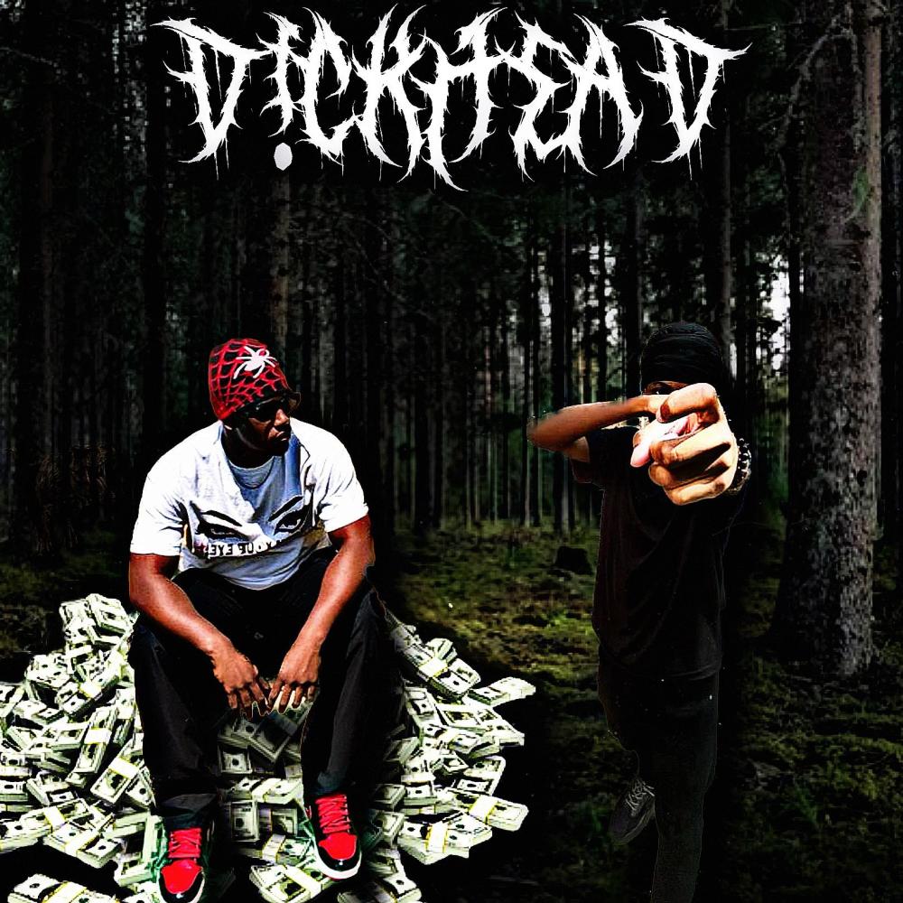 d!ckhead freestyle 2.0 (feat. jay2munchyy) (Explicit)