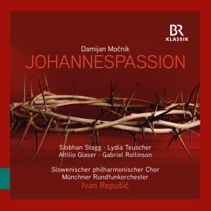 Munich Radio Orchestra的專輯Damijan Močnik: Pasijon Po Janezu (St. John Passion)