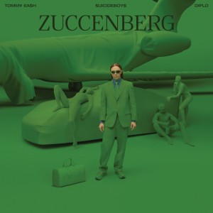 Album Zuccenberg (Explicit) from Tommy Cash