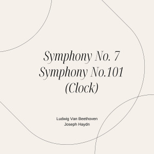New York Philharmonic Orchestra的專輯Symphony No. 7 / Symphony No.101 (Clock)