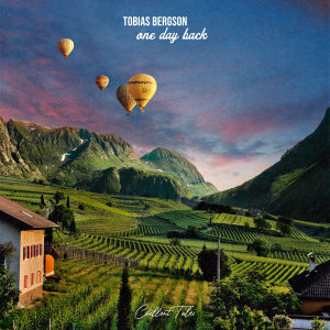 ดาวน์โหลดและฟังเพลง One Day Back พร้อมเนื้อเพลงจาก Tobias Bergson