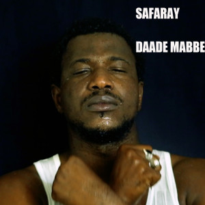 Listen to Daade Mabbe song with lyrics from Safaray