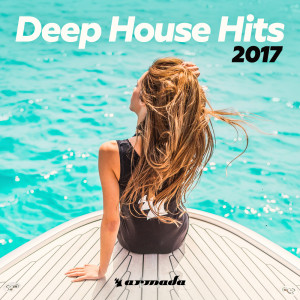 Album Deep House Hits 2017 - Armada Music from Various Artists