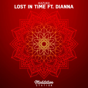 收聽Kazukii的Lost in Time (feat. Dianna)歌詞歌曲