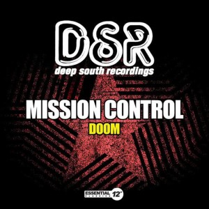 收聽Mission Control的Doom (Deep South Mix)歌詞歌曲