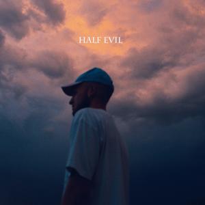 Album Half Evil (Explicit) from Gavin Haley