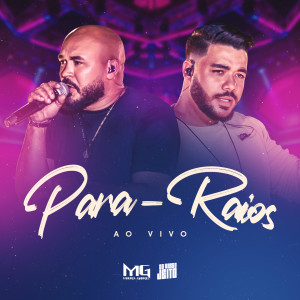 Album Para-Raios (Do Nosso Jeito, Ao Vivo) from Mauro & Gabriel