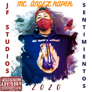 收聽MC ANGEL RAPER的Sentimientos歌詞歌曲
