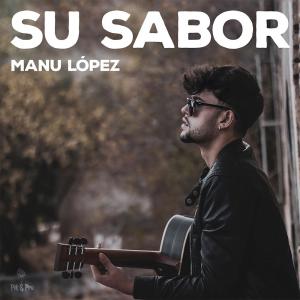 收聽Manu López的Su Sabor歌詞歌曲