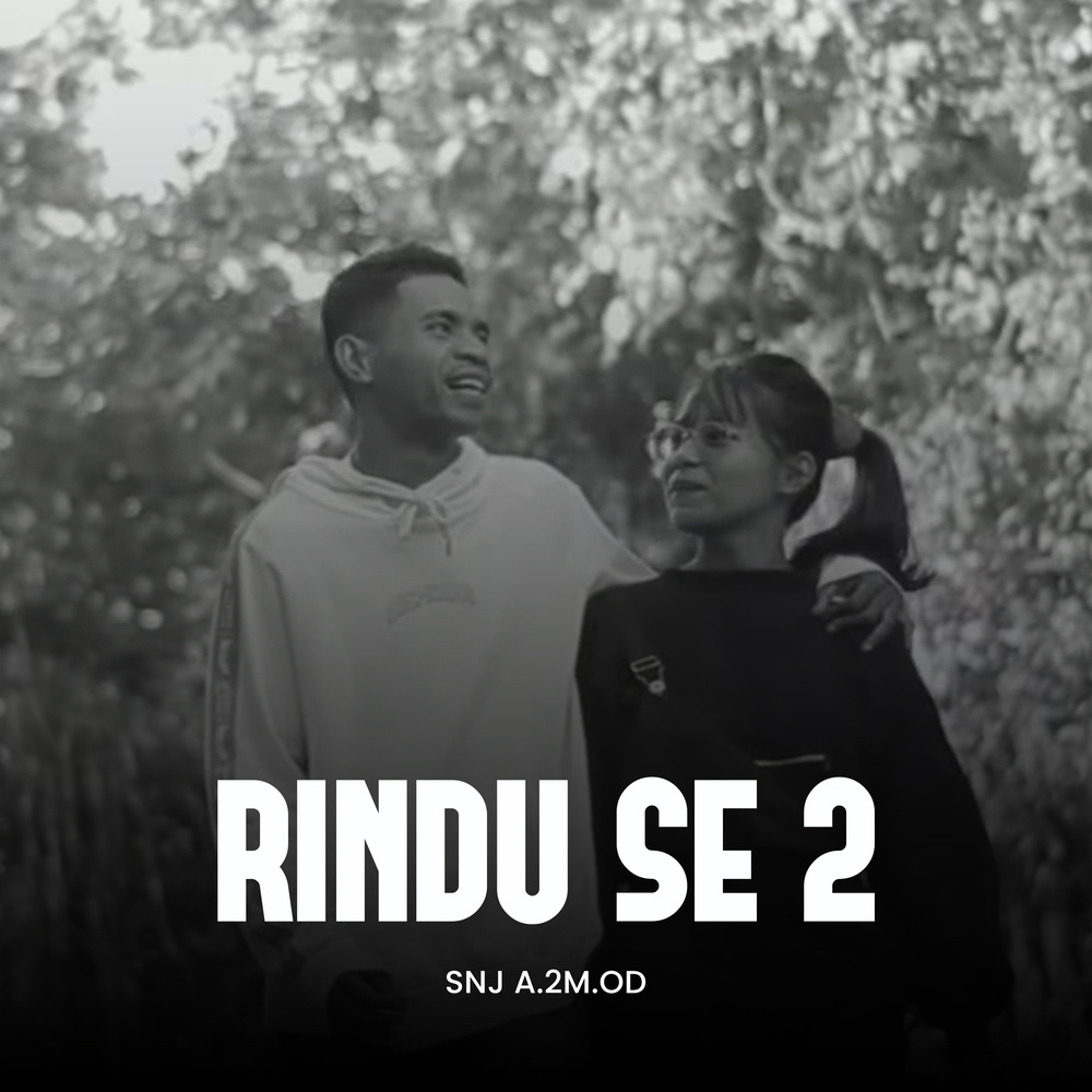 Rindu Se 2