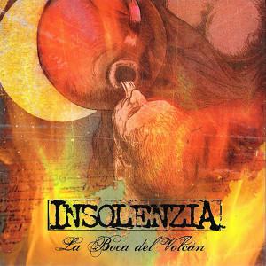Album La Boca del Volcán from Insolenzia