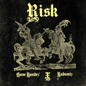 Risk (feat. Radamiz)